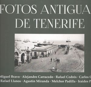 FOTOS ANTIGUAS DE TENERIFE