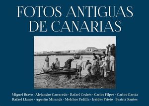 FOTOS ANTIGUAS DE CANARIAS