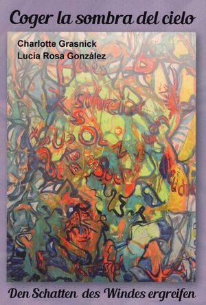 COGER LA SOMBRA DEL CIELO