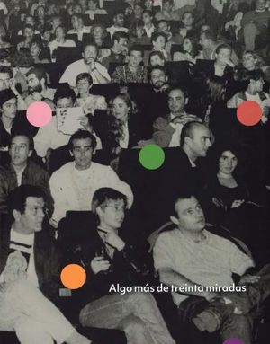 ALGO M�S DE TREINTA MIRADAS