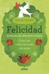 FELICIDAD, MANUAL DE INSTRUCCIONES