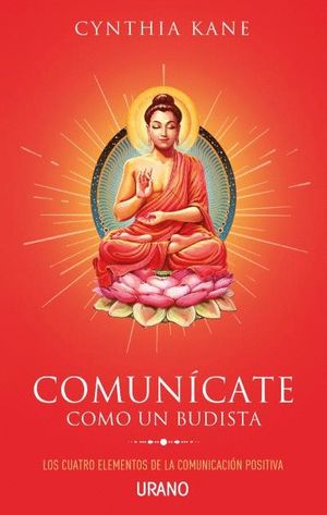 COMUN�CATE COMO UN BUDISTA