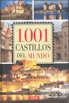 1001 CASTILLOS DEL MUNDO