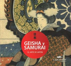 GEISHA Y SAMURAI