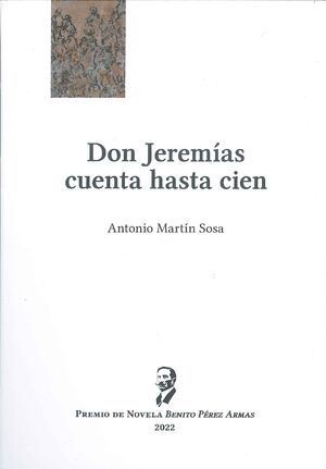 DON JEREMIAS CUENTA HASTA CIEN