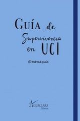 GU�A DE SUPERVIVIENCIA EN UCI