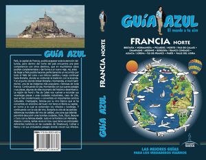 FRANCIA NORTE 2017 GUIA AZUL