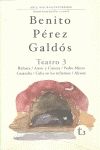 BENITO PEREZ GALDOS - TEATRO/3 (BARBARA,AMOR Y CIENCIA,PEDRO
