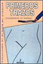 PRIMEROS TRAZOS
