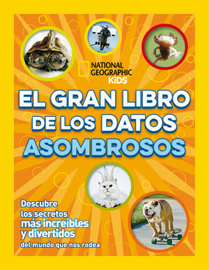 EL GRAN LIBRO DE LOS DATOS ASOMBROSOS