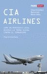 CIA AIRLINES. PREMIO DEBATE 2006