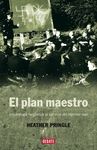 PLAN MAESTRO, EL