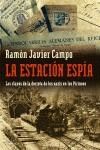 ESTACION ESPIA, LA