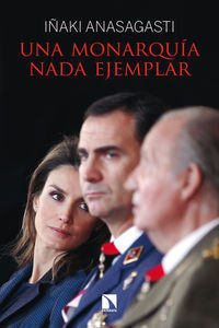 UNA MONARQUA NADA EJEMPLAR