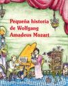 PEQUE�A HISTORIA DE WOLFGANG AMADEUS MOZART
