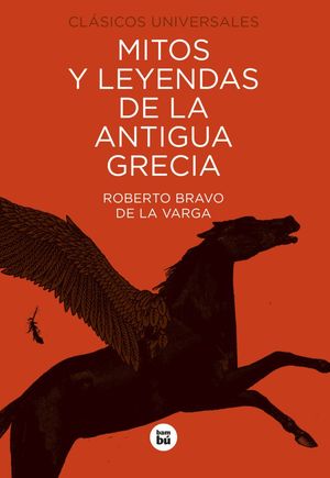 MITOS Y LEYENDAS DE LA ANTIGUA GRECIA