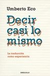 DECIR CASI LO MISMO