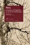 PER� Y LA GUERRA CIVIL ESPA�OLA. LA VOZ DE LOS INTELECTUALES