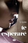 TE ESPERAR�