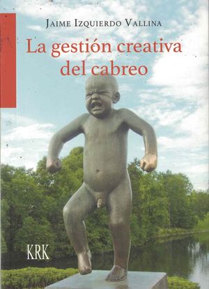 LA GESTI�N CREATIVA DEL CABREO