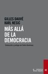 MAS ALLA DE LA DEMOCRACIA