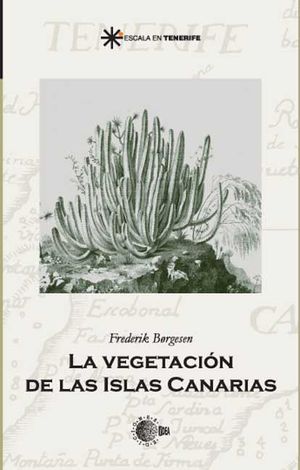 LA VEGETACI�N DE LAS ISLAS CANARIAS