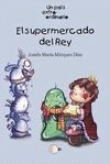 SUPERMERCADO DEL REY, EL