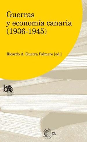 GUERRAS Y ECONOMA CANARIA (1936-1945)