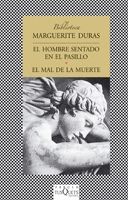 HOMBRE SENTADO EN EL PASILLO; EL MAL DE LA MUERTE, EL