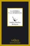SOMBRA Y LA APARIENCIA, LA