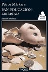 PAN, EDUCACI�N, LIBERTAD