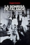 SONRISA DE LA FALANGE, LA