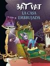 BAT-PAT 14: LA CASA EMBRUJADA