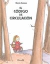 EL C�DIGO DE CIRCULACI�N