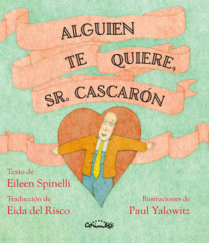 ALGUIEN TE QUIERE, SR. CASCARN