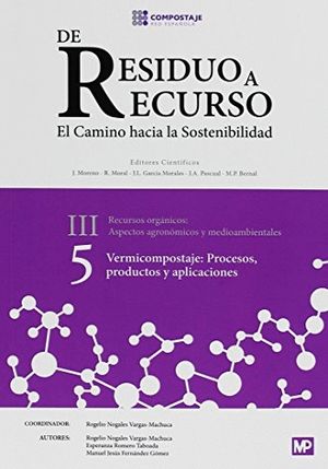 VERMICOMPOSTAJE: PROCESOS, PRODUCTOS Y APLICACIONES III.5