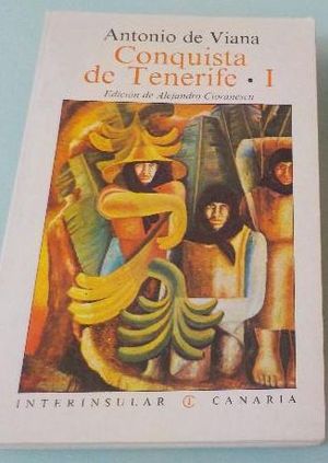 CONQUISTA DE TENERIFE 1 ANTONIO DE VIANA