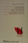 LOS OR�GENES DE LA INQUISICI�N EN CANARIAS