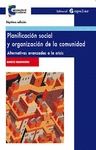 PLANIFICACION SOCIAL Y ORGANIZACION DE LA COMUNIDAD