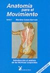 ANATOM�A PARA EL MOVIMIENTO I. 2� EDICION