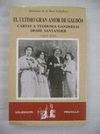 ULTIMO GRAN AMOR DE GALDOS, EL