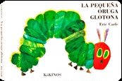 PEQUE�A ORUGA GLOTONA, LA (GRANDE)