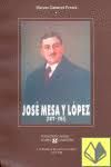 OFERTA JOSE MESA Y LOPEZ (1877-1951)