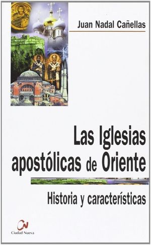 LAS IGLESIAS APOST�LICAS DE ORIENTE