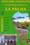 GUIA DEL VISITANTE Y SENDEROS RURALES DE LA PALMA