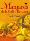 OFERTA. MANJARES DE LA UNI�N EUROPEA