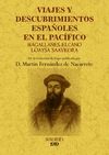 VIAJES Y DESCUBRIMIENTOS ESPA�OLES EN EL PAC�FICO