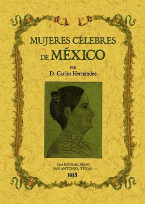 MUJERES C�LEBRES DE M�XICO