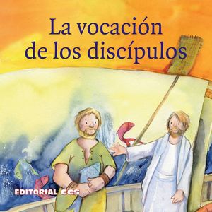 LA VOCACI�N DE LOS DISC�PULOS