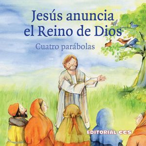 JESS ANUNCIA EL REINO DE DIOS
